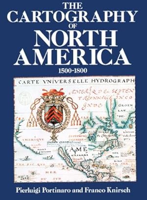 Seller image for The Cartography of North America 1500-1800. for sale by Nicholas D. Riccio Rare Books, ABAA