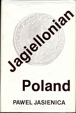 JAGIELLONIAN POLAND.