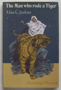 Seller image for The man who rode a tiger : an Indian folk-story. for sale by Lost and Found Books