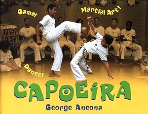 Immagine del venditore per Capoeira: Game! Dance! Martial Art! venduto da ZBK Books