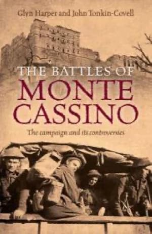 Bild des Verk�ufers f�r The battles of Monte Cassino. The campaign and its controversies zum Verkauf von Book Express (NZ)