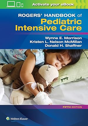 Imagen del vendedor de Rogers' Handbook of Pediatric Intensive Care a la venta por Goodbooks Company