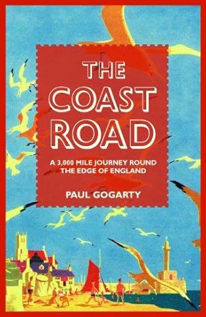 Immagine del venditore per The Coast Road: A 3,000 Mile Journey Round the Edge of England venduto da WeBuyBooks
