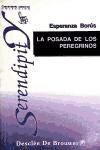 Bild des Verk�ufers f�r La posada de los peregrinos zum Verkauf von AG Library