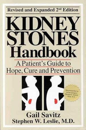 Immagine del venditore per The Kidney Stones Handbook: A Patient's Guide to Hope, Cure and Prevention venduto da clickgoodwillbooks