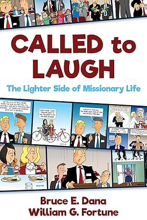 Imagen del vendedor de Called to Laugh: The Lighter Side of Missionary Life a la venta por clickgoodwillbooks