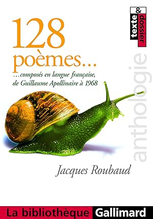 Seller image for 128 poèmes composés en langue française, de Guillaume Apollinaire à 1968 for sale by Zoom Books East