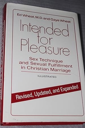 Immagine del venditore per Intended for Pleasure: Sex Technique and Sexual Fulfillment in Christian Marriage venduto da Goodwill of Colorado