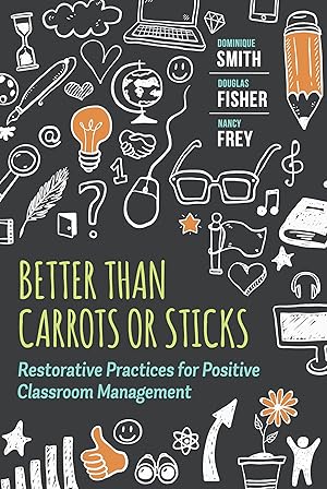 Immagine del venditore per Better Than Carrots or Sticks: Restorative Practices for Positive Classroom Management venduto da Aspen Book Co.