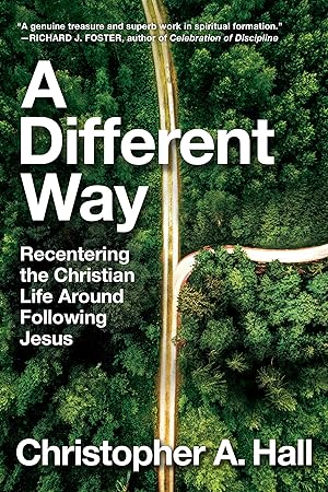 Immagine del venditore per A Different Way: Recentering the Christian Life Around Following Jesus venduto da Aspen Book Co.