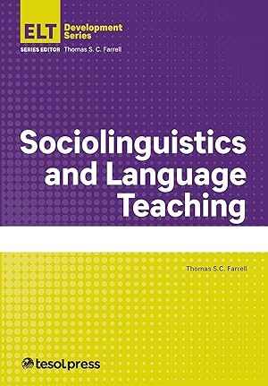 Image du vendeur pour Sociolinguistics and Language Teaching (English Language Teacher Development) mis en vente par Zoom Books East