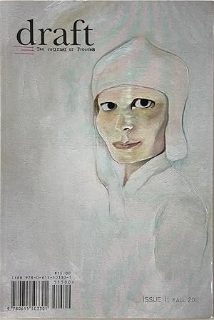 Immagine del venditore per Draft: The Journal of Process, Issue #1, Fall 2011 venduto da Paradou Books