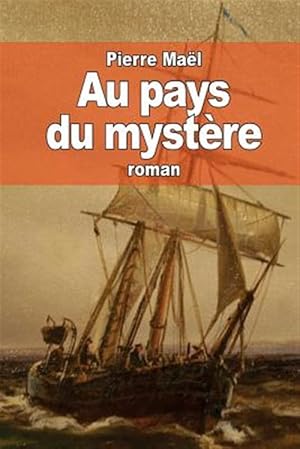 Immagine del venditore per Au Pays Du Myst�re -Language: french venduto da GreatBookPrices