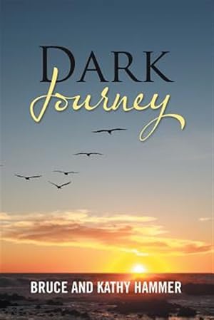 Immagine del venditore per Dark Journey venduto da GreatBookPrices