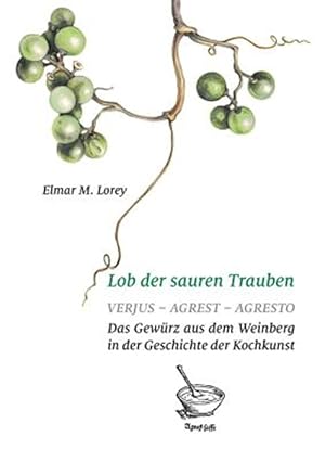 Seller image for Lob der sauren Trauben -Language: german for sale by GreatBookPricesUK