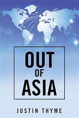 Immagine del venditore per Out of Asia venduto da GreatBookPrices