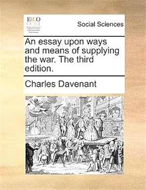 Immagine del venditore per An essay upon ways and means of supplying the war. The third edition. venduto da GreatBookPrices