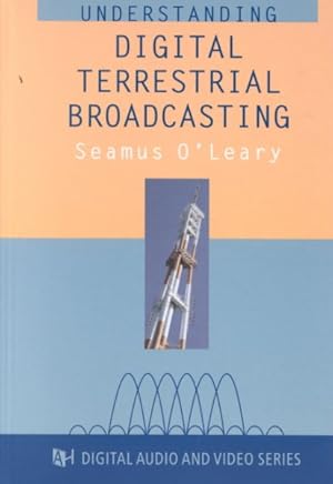 Seller image for Understanding Digital Terrestrial Broadcasting for sale by GreatBookPrices