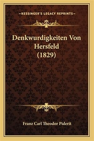 Imagen del vendedor de Denkwurdigkeiten Von Hersfeld (1829) a la venta por GreatBookPrices
