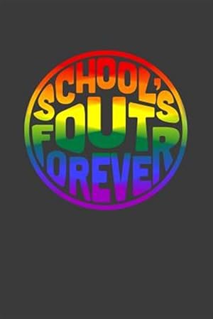 Immagine del venditore per School's Out Forever: A Thoughtful Retirement Card Alternative venduto da GreatBookPrices
