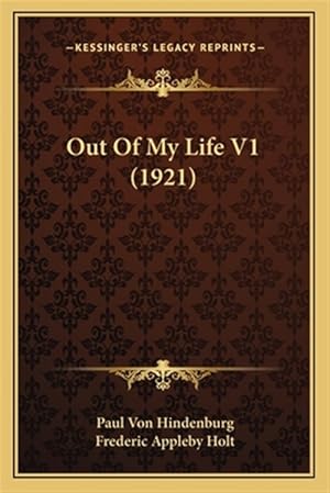 Immagine del venditore per Out of My Life V1 (1921) venduto da GreatBookPrices