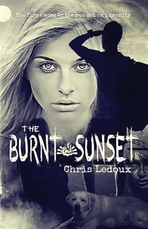 Seller image for The Burnt Sunset for sale by GreatBookPrices