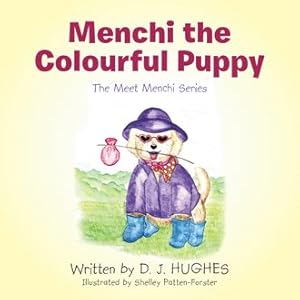 Imagen del vendedor de Menchi the Colourful Puppy a la venta por GreatBookPrices