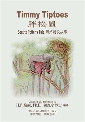 Seller image for Timmy Tiptoes (Simplified Chinese): 06 Paperback B&w -Language: chinese for sale by GreatBookPrices