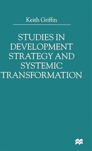 Image du vendeur pour Studies in Development Strategy and Systemic Transformation mis en vente par GreatBookPrices