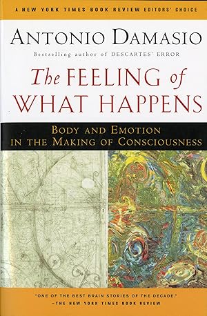 Immagine del venditore per The Feeling Of What Happens: Body and Emotion in the Making of Consciousness venduto da Greenworld Books