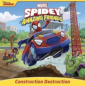 Bild des Verk�ufers f�r Spidey and His Amazing Friends: Construction Destruction zum Verkauf von Goodwill of Colorado