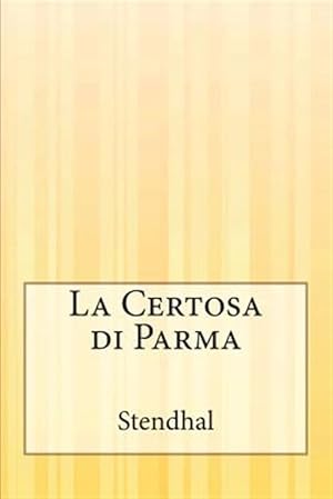 Seller image for La Certosa Di Parma -Language: italian for sale by GreatBookPrices