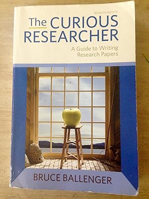 Seller image for The Curious Researcher: A Guide to Writing Research Papers for sale by Zoom Books Company