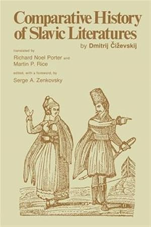 Immagine del venditore per Comparative History of Slavic Literatures venduto da GreatBookPricesUK