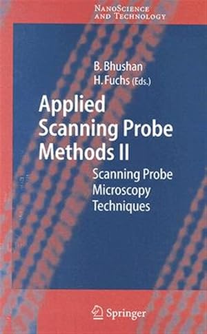 Imagen del vendedor de Applied Scanning Probe Methods II : Scanning Probe Microscopy Techniques a la venta por GreatBookPricesUK