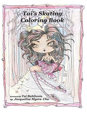 Seller image for Tai's Skating Coloring Book : Coloring Book for sale by GreatBookPricesUK