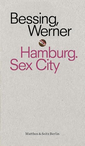 Bild des Verk�ufers f�r Hamburg. Sex City (punctum) zum Verkauf von Modernes Antiquariat - bodo e.V.