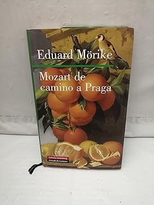 Imagen del vendedor de Mozart de camino a Praga (tapa dura) a la venta por Libros Angulo