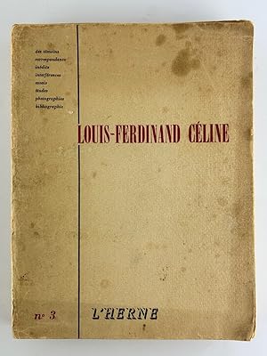 Bild des Verk�ufers f�r Louis Ferdinand C�line. Cahiers de L'Herne. N�3 zum Verkauf von Librairie Christian Chaboud