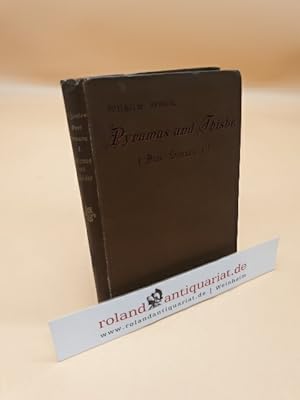 Bild des Verk�ufers f�r Pyramus und Thisbe ; Drei Sonnen I zum Verkauf von Roland Antiquariat UG haftungsbeschr�nkt