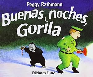 Imagen del vendedor de Buenas noches, Gorila (Coleccion Ponte-Poronte) (Spanish Edition) a la venta por Goodwill of Greater Milwaukee and Chicago