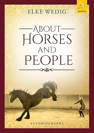 Bild des Verk�ufers f�r About Horses and People zum Verkauf von preigu