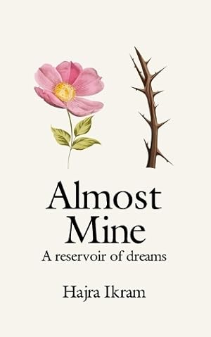 Seller image for Almost Mine for sale by Rarewaves.com UK