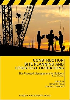Bild des Verk�ufers f�r Construction Site Planning and Logistical Operations zum Verkauf von Rarewaves.com USA