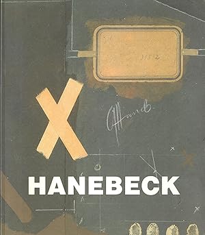 Bild des Verkufers fr HANEBECK ausgewhlte Arbeiten 1962-1982 zum Verkauf von ART...on paper - 20th Century Art Books