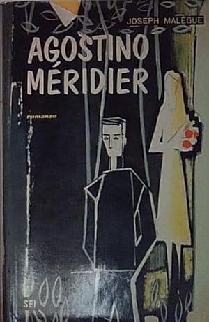 Seller image for Malegue AGOSTINO MERIDIER Sei for sale by Genesis Books