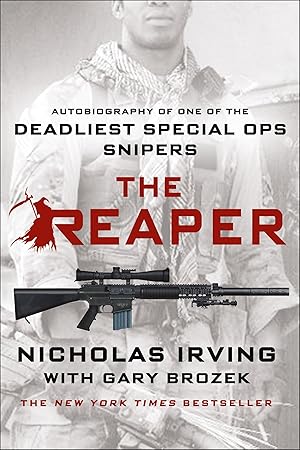 Immagine del venditore per The Reaper: Autobiography of One of the Deadliest Special Ops Snipers venduto da Goodwill Books