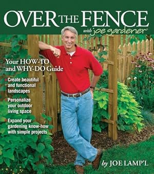 Seller image for Over the Fence with Joe Gardener for sale by Goodwill Books