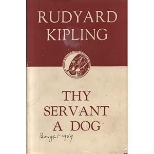 Seller image for Thy Servant A Dog for sale by Crappy Old Books