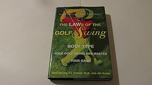Immagine del venditore per The LAWs of the Golf Swing: Body-Type Your Golf Swing and Master Your Game venduto da Goodwill Books